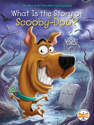 cover image of What Is the Story of Scooby-Doo?
